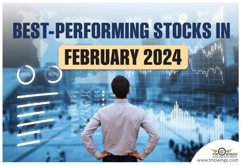 Best Performing Stocks in February 2024 for Long-Term Investment